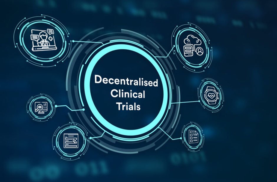 Decentralized Clinical Trials