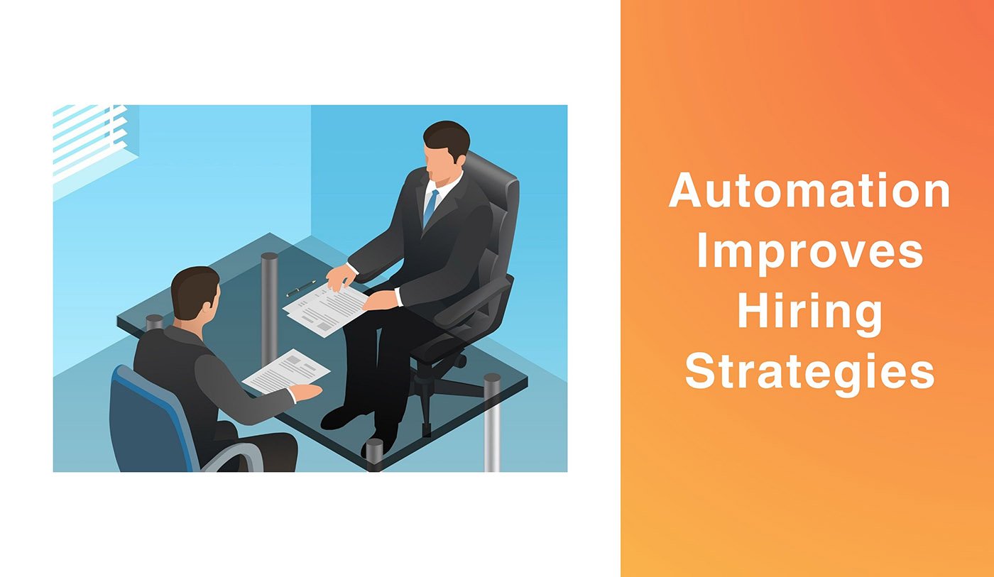Improving Hiring Strategies with Automation