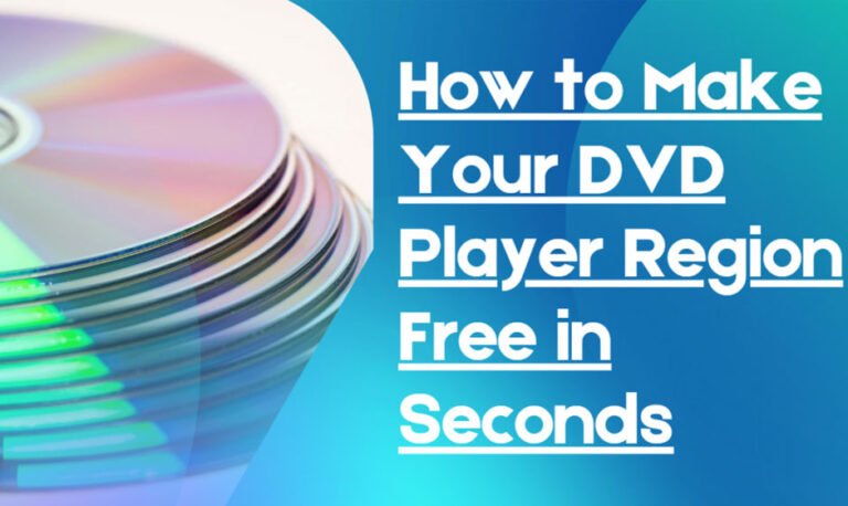 How to Make Your DVD Player Region Free in Seconds - Upbeat Geek