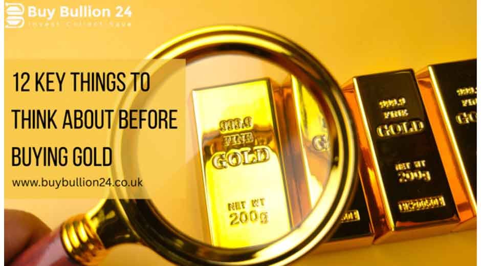 12 Key Things to Think About Before Buying Gold