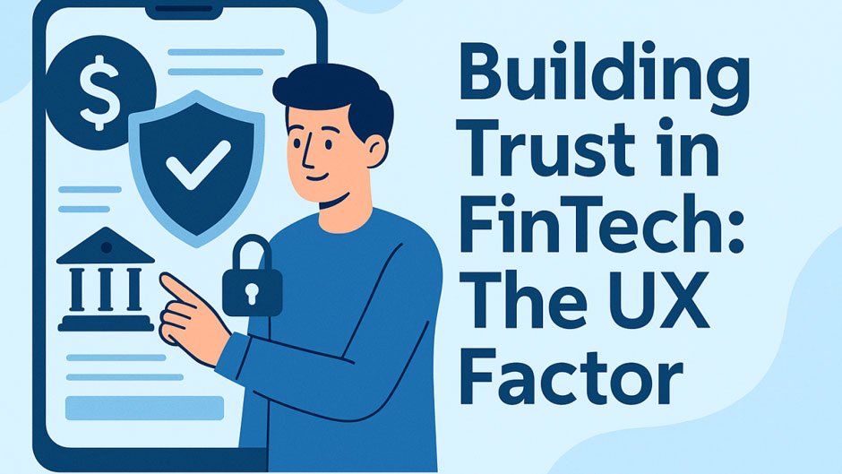 How Smart Fintech Web Design Builds User Trust and Drives Growth