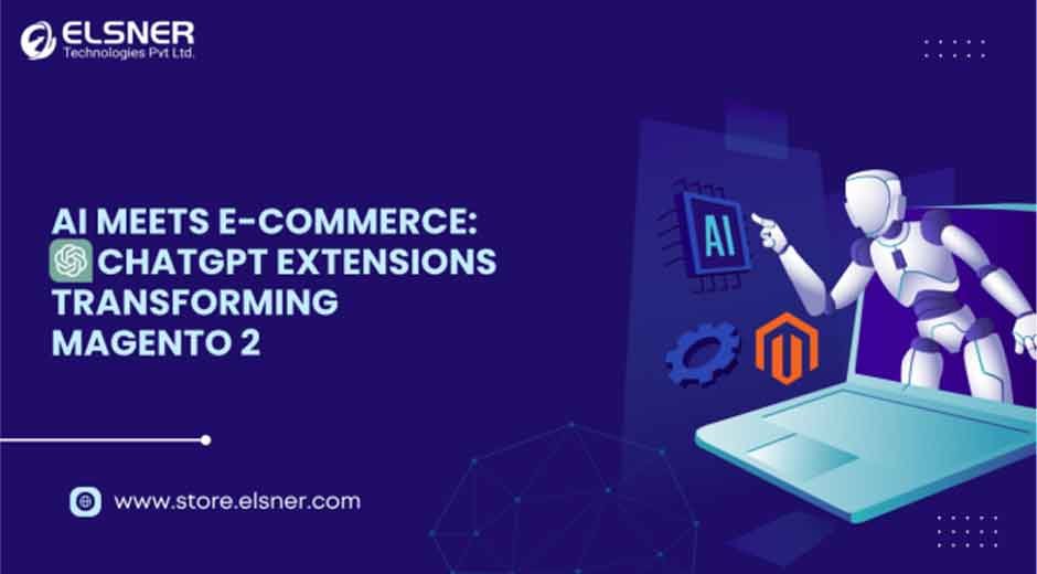 AI-Powered Shopping Experiences: The Rise of ChatGPT Extensions in Magento 2